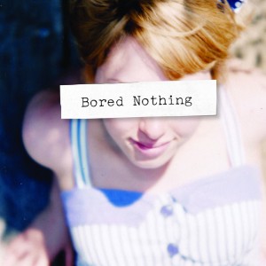 bored nothing bored nothing album cover