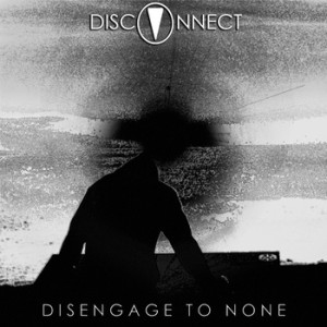 disconnect - disengage to none